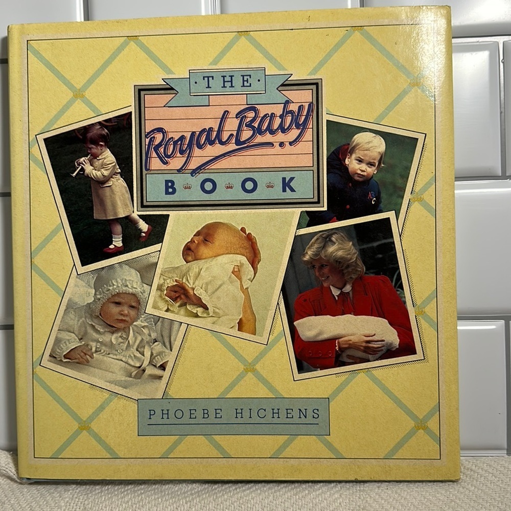 THE Royal Baby Book by Phoebe Richards (1984)